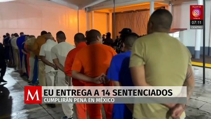 EU entrega a México a 14 condenados por delitos relacionados con la salud