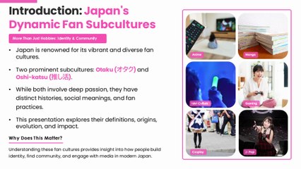 Otaku and Oshi-katsu - Japanese Fan Subcultures
