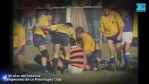 A 30 años del histórico campeonato de La Plata Rugby Club
