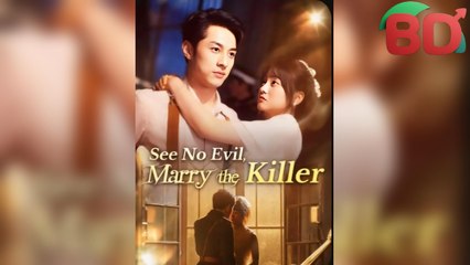 See No Evil Marry The Killer