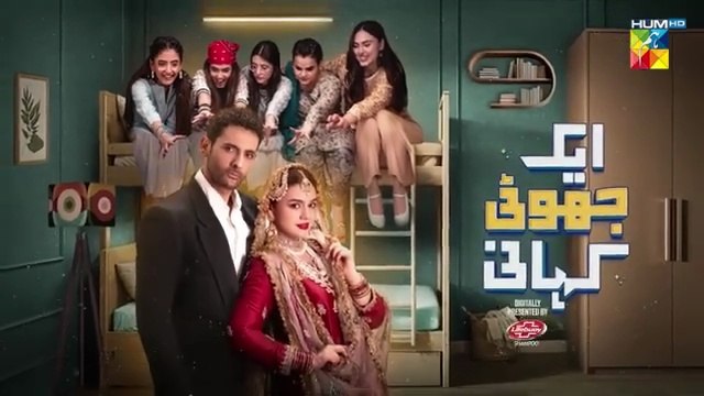 Ek Jhooti Kahani EP 4 - [Mohib Mirza & Zara Noor Abbas] Presented by Lifebuoy Shampoo - HUM TV