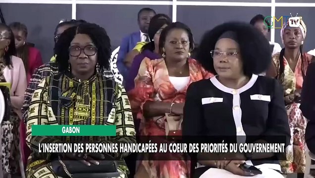 [#Reportage] Gabon : l’insertion des personnes handicapées au coeur des priorités du gouvernement