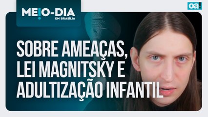 Sobre ameaças, Lei Magnitsky e adultização infantil | Meio Dia em Brasília - 12/08/2025