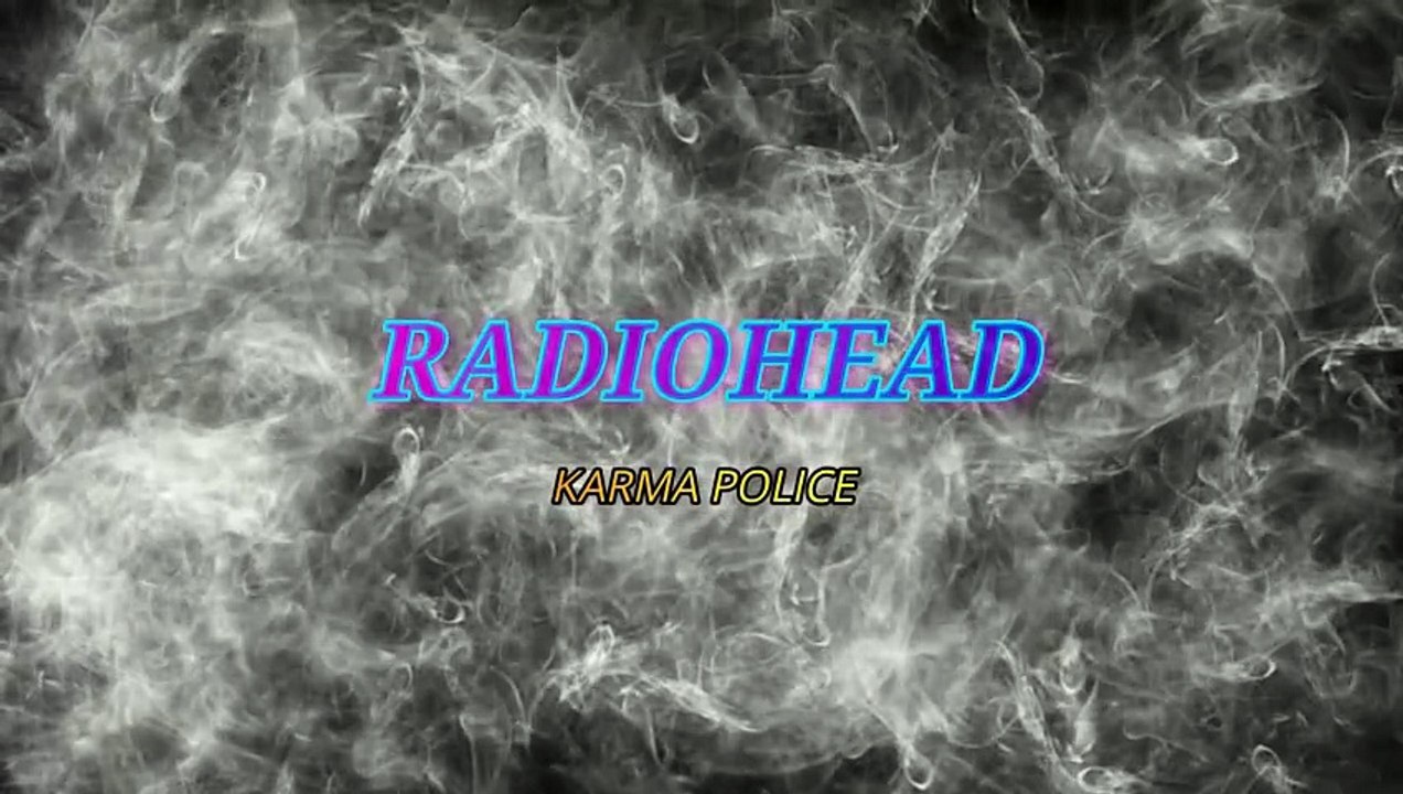 Radiohead - Karma police (KARAOKE)
