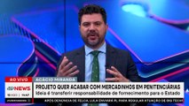 PL que acaba com mercadinhos dentro dos presídios foi aprovado | TEMPO REAL
