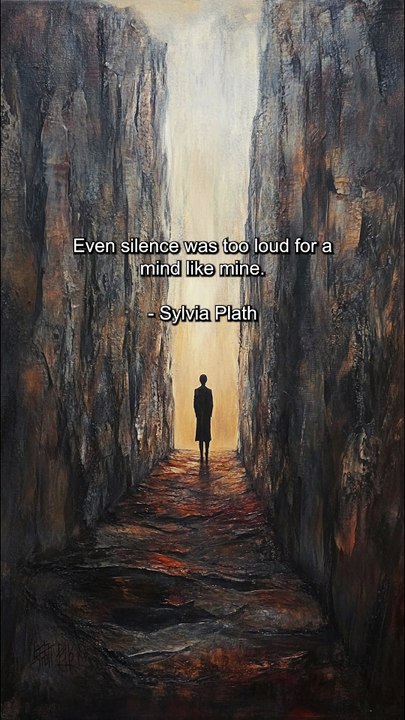 Sylvia Plath Philosophical Mental Health Overwhelm