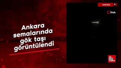 Ankara semalarında gök taşı görüntülendi