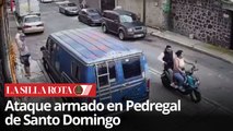 Así fue el ataque armado en Pedregal de Santo Domingo