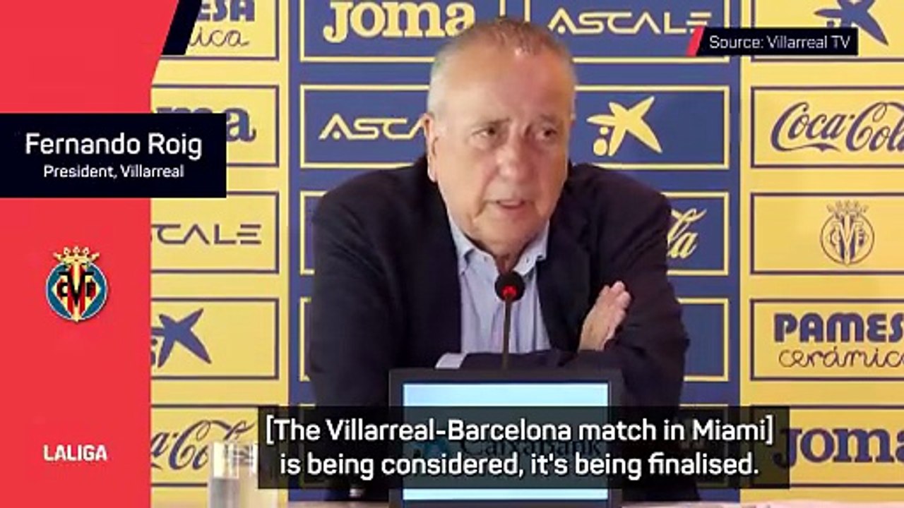 Villarreal fans ‘will fly for free’ if Barcelona game in Miami approved