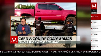 Operativos en Chiapas dejan 8 detenidos; poseían armas y drogas
