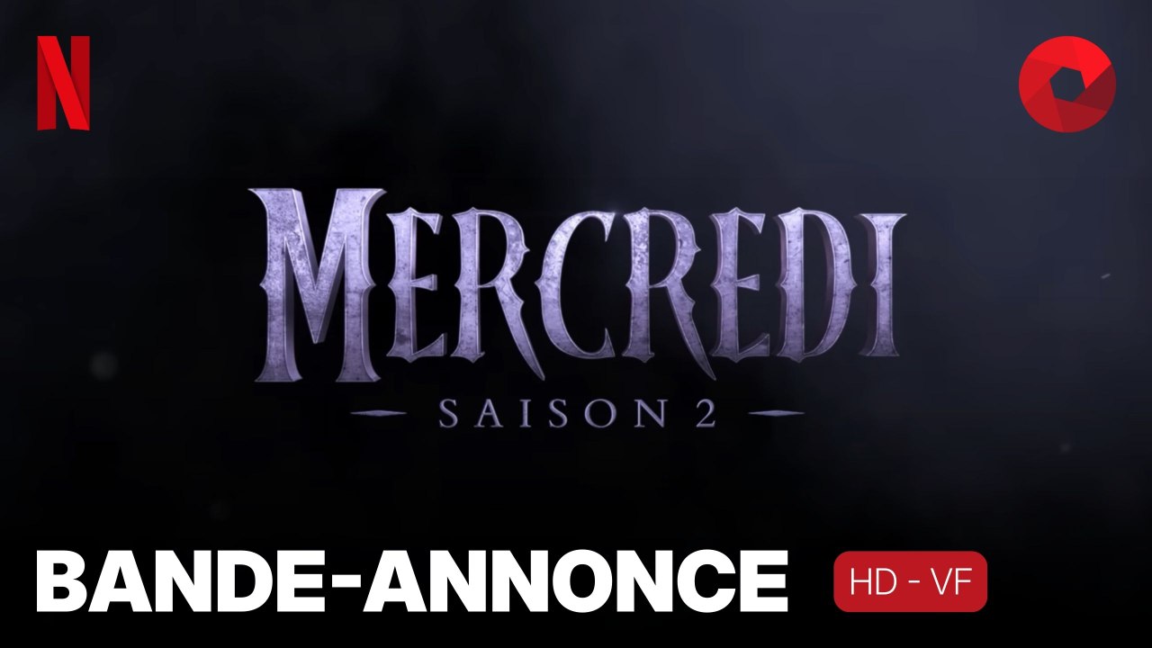 MERCREDI créée par Alfred Gough, Miles Millar avec Jenna Ortega, Steve Buscemi, Emma Myers : bande-annonce Saison 2 | Partie 2 [HD-VF] | 3 septembre 2025 sur Netflix