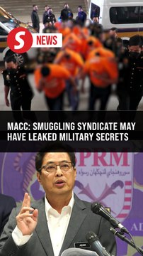Army officers in smuggling syndicate may have leaked military secrets, says MACC