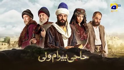 Haji Bayram Veli Episode 15 - Urdu Dubbed - Har Pal Geo