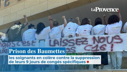 Les soignants de la prison des Baumettes contre la suppression de leurs congés spécifiques