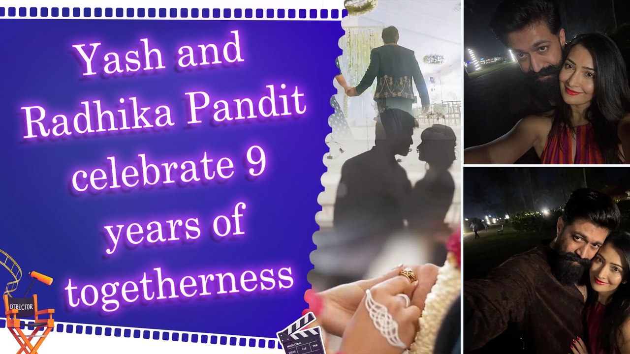 Radhika Pandit says 'Love me like you do' on her 9th engagement anniversary with Yash