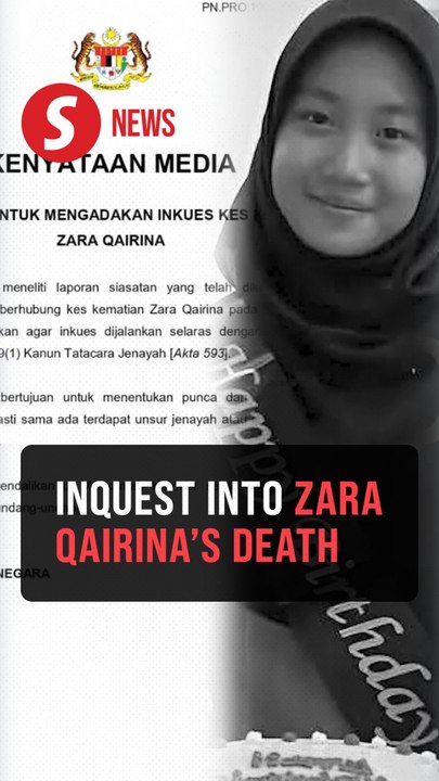 Inquest to be held over Zara Qairina’s death, says AGC