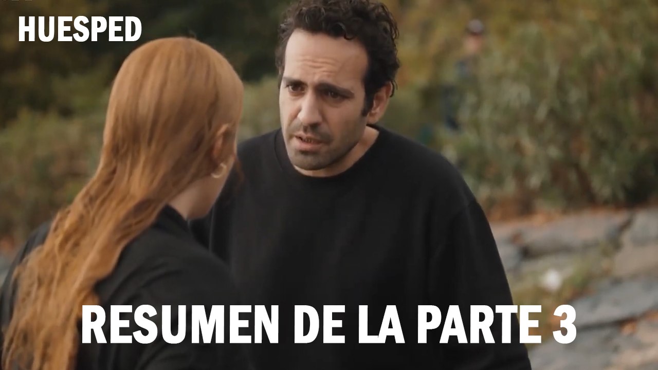 Resumen De La Parte 3 - Huesped