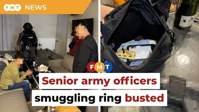 MACC busts smuggling ring involving senior army officers