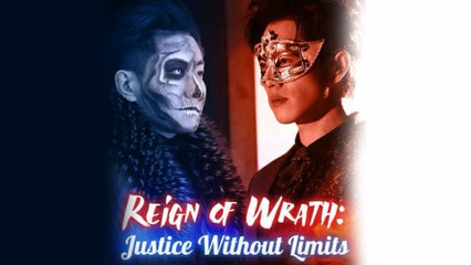 Reign of Wrath Justice Without Limits (2025) Full