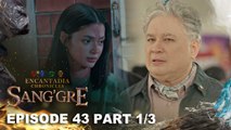 Sang'gre: Ang pagyurak sa pangalan ng Sang'gre! (Episode 43 - Part 1/3) | Encantadia Chronicles