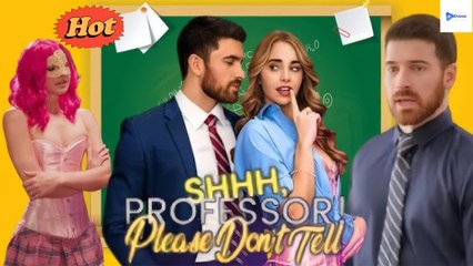 Don’t Tell Anyone, Professor! (2025) - FULL [Eng Sub]