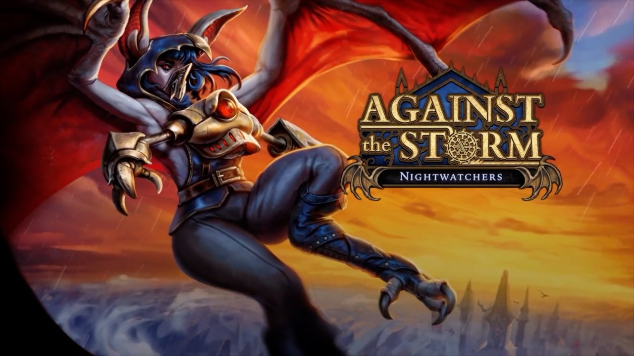 Against The Storm Nightwatchers Official DLC Announce Trailer