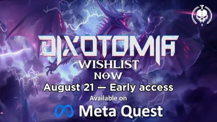 Dixotomia Official Early Access Release Date Trailer Upload VR Showcase 2025