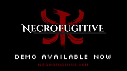 Necrofugitive Official Pre-Alpha Gameplay Trailer