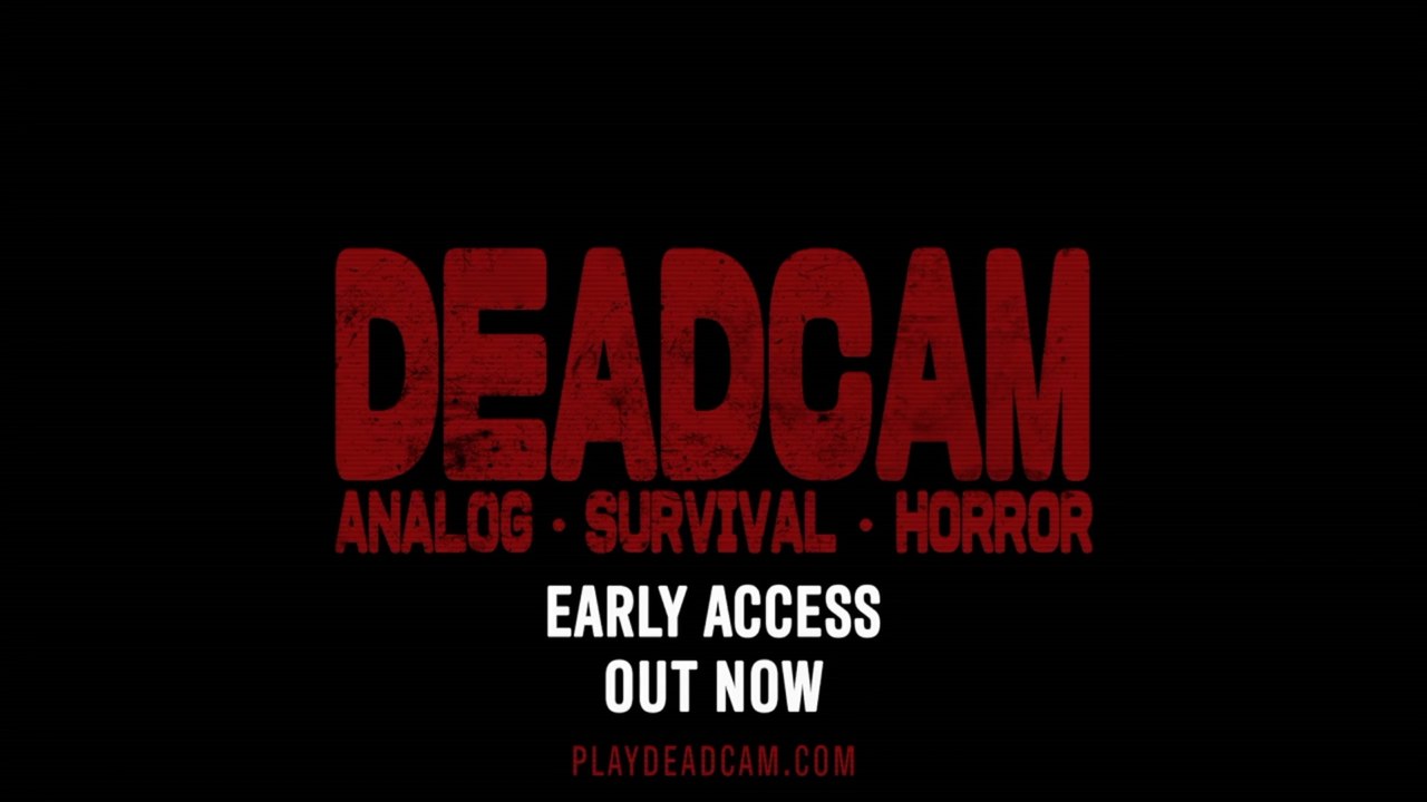 Deadcam Official Early Access Launch Trailer