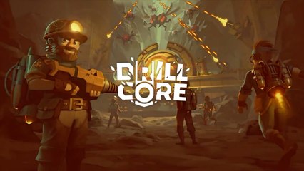 Drill Core Version 1.0 Launch Trailer