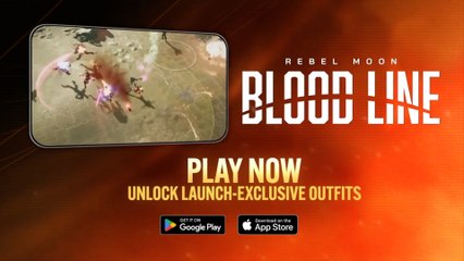 Blood Line A Rebel Moon Game Official Launch Trailer