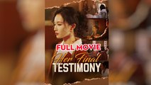 Her Final Testimony / Sister’s Final Testimony – FULL HD MOVIE [Eng Sub]