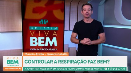 Controlar a respiração faz bem para a saúde? Marcio Atalla responde