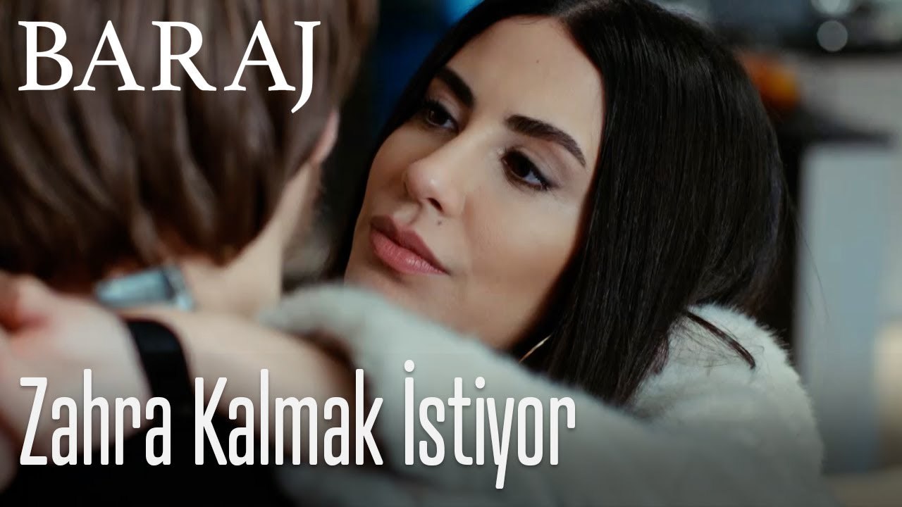 Zahra kalmak istiyor - Baraj