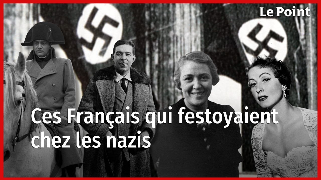 Le tout-Paris chez les nazis : les archives secrètes