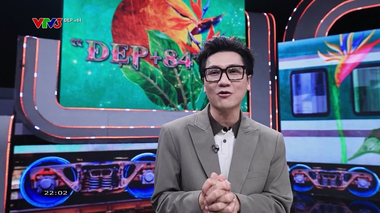 VTV3 - Đẹp +84 - Số 117 (12/08/2025) [FULL]