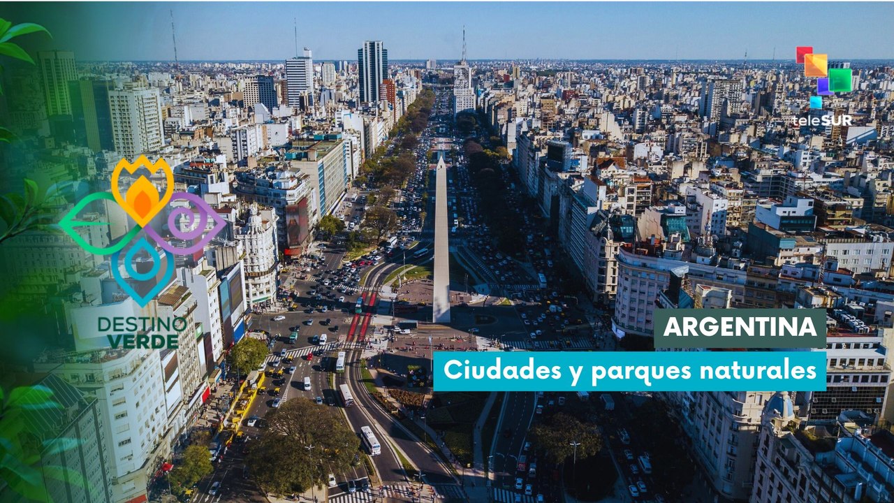 Argentina: ciudades y parques naturales