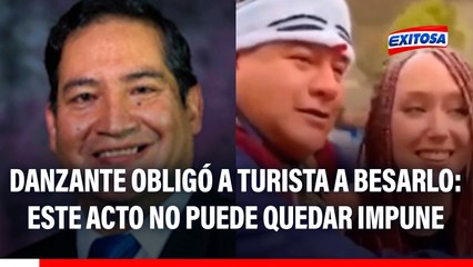 Danzante obligó a turista a besarlo: Este acto no puede quedar impune, señala Cámara de Comercio de Cusco
