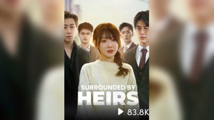 Sorrounded By Heirs