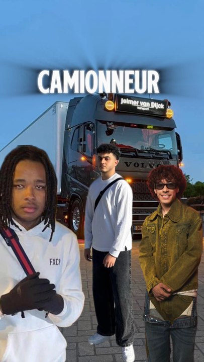 T’es camionnneur 🚛