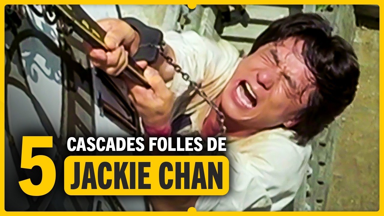Les 5 cascades les plus DANGEREUSES de Jackie Chan !