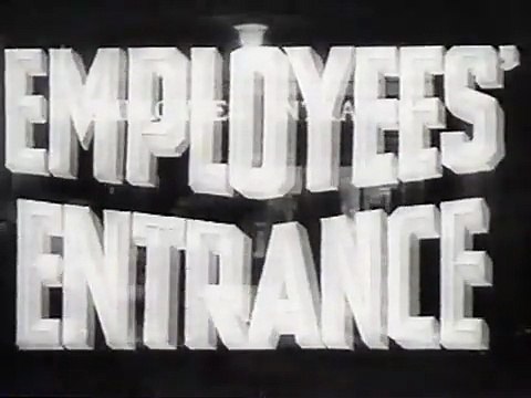 Employees' Entrance (1933)
