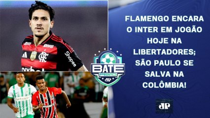 Flamengo e Inter FAZEM JOGÃO HOJE; São Paulo SE SALVA; Corinthians LEVA TRANSFER BAN! | BATE-PRONTO