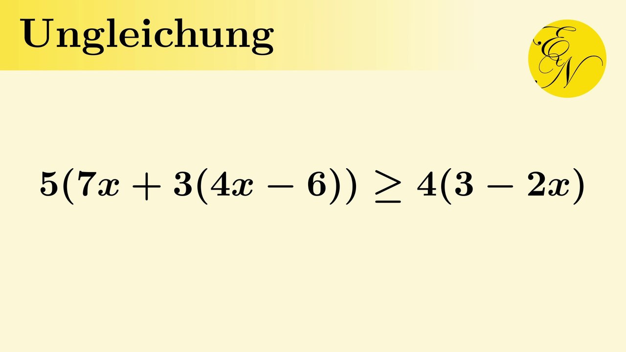 Lineare Ungleichung lösen | Bestimmung der Definitions- und Lösungsmenge