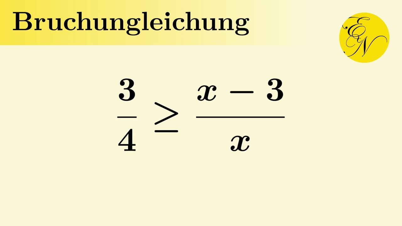 Bruchungleichung lösen