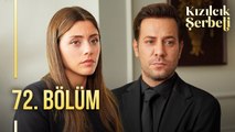 Kızılcık Şerbeti 72. Bölüm