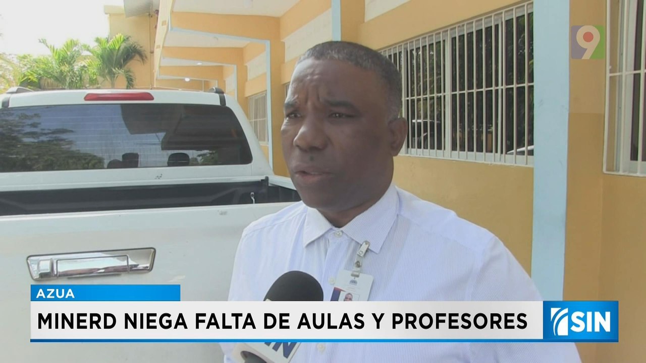 En Azua Minerd niega flta de ulas y profesores | primera emision sin