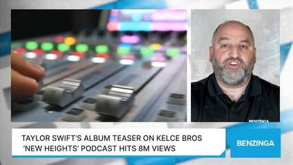 Taylor Swift’s Album Teaser On Kelce Bros 'New Heights' Podcast Hits 8M Views
