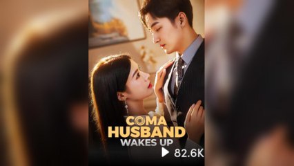 Coma Husband Wakes Up (2025) - FULL [Eng Sub]