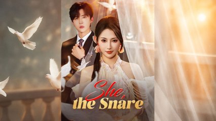 She The Snare - Full